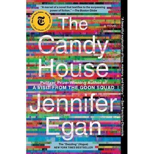 The Candy House -- Jennifer Egan